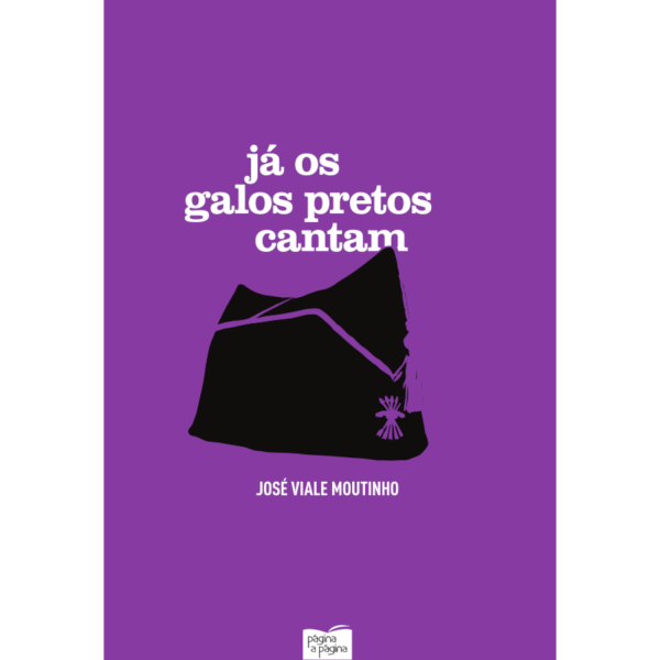 JÁ OS GALOS PRETOS CANTAM