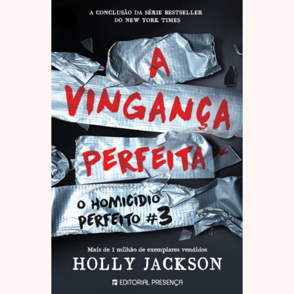A VINGANÇA PERFEITA – O HOMICÍDIO PERFEITO #3