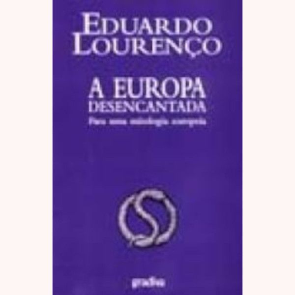 A EUROPA DESENCANTADA