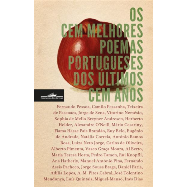 Os Cem Melhores Poemas dos Últimos Cem Anos