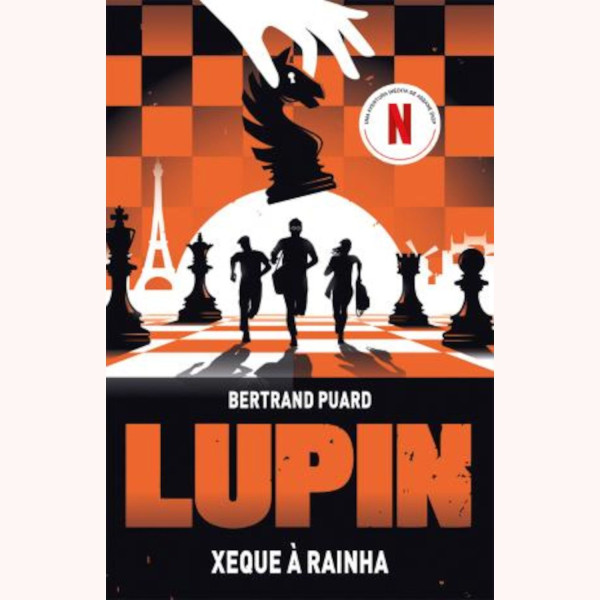 LUPIN, XEQUE À RAINHA