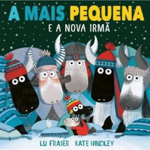 A MAIS PEQUENA - E A NOVA IRMÃ