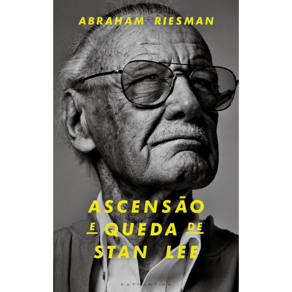 ASCENSÃO E QUEDA DE STAN LEE