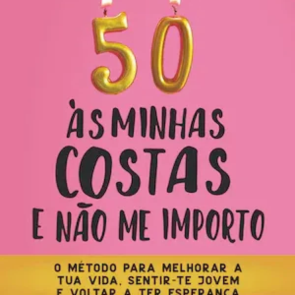 50 ÀS MINHAS COSTAS E NÃO ME IMPORTO