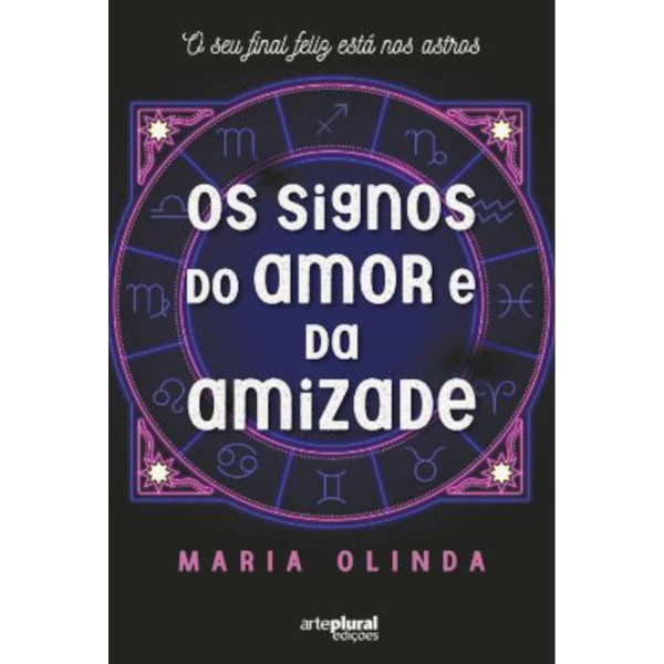 OS SIGNOS DO AMOR E DA AMIZADE