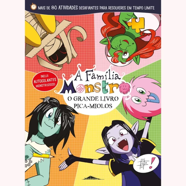 A FAMÍLIA MONSTRO: O GRANDE LIVRO PICA-MIOLOS