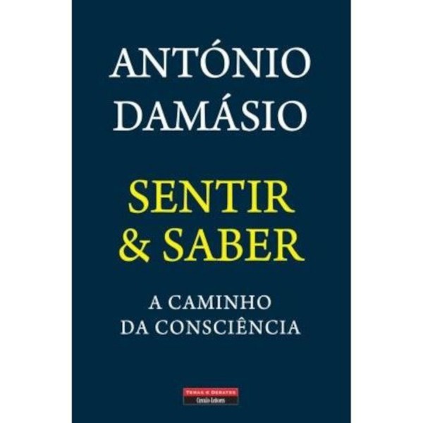 Sentir & Saber – A Caminho da Consciência