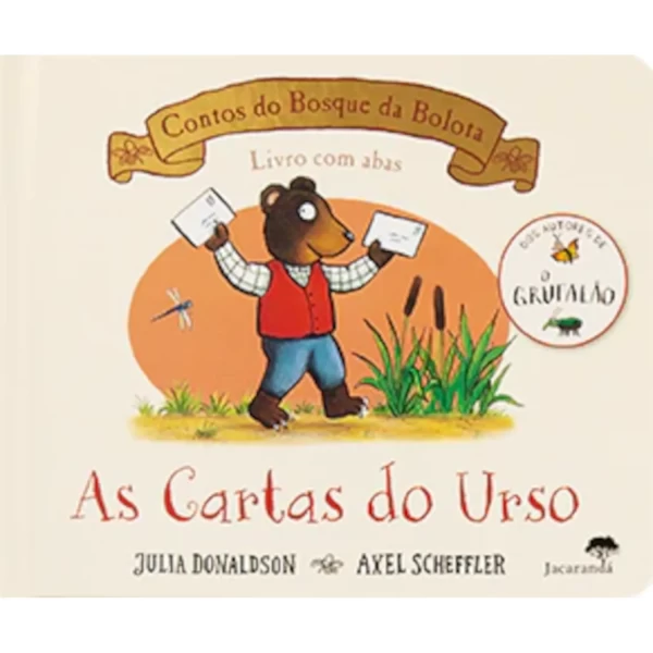 CONTOS DO BOSQUE DA BOLOTA - AS CARTAS DO URSO