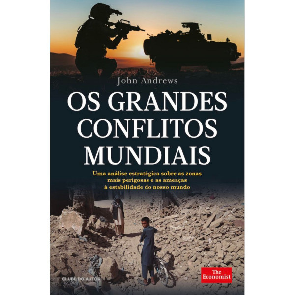 OS GRANDES CONFLITOS MUNDIAIS