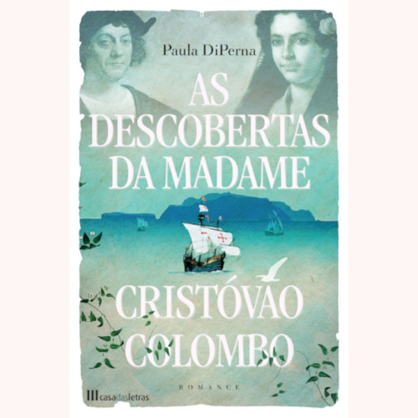 AS DESCOBERTAS DA MADAME CRISTOVÃO COLOMBO