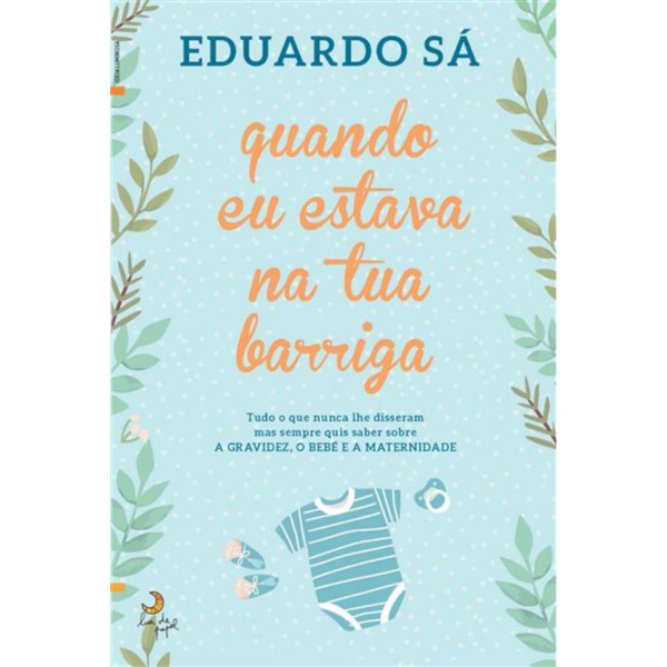 Quando Eu Estava na tua Barriga