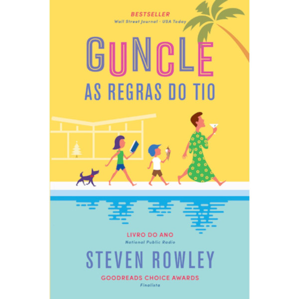 GUNCLE: AS REGRAS DO TIO
