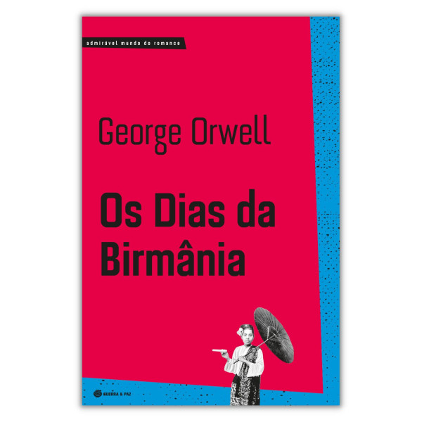 OS DIAS DA BIRMÂNIA