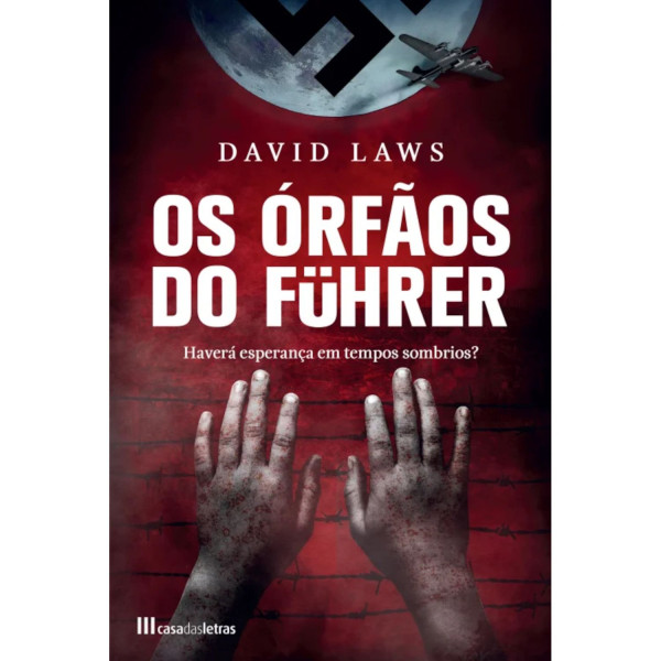 OS ÓRFÃOS DO FÜHRER