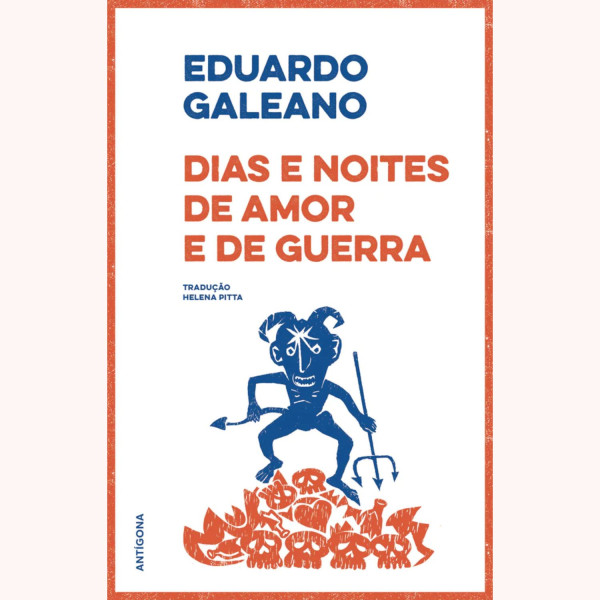 DIAS E NOITES DE AMOR E DE GUERRA