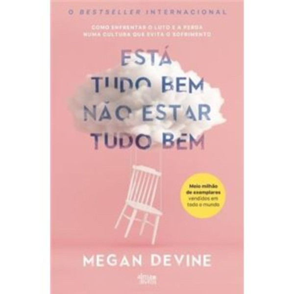 ESTÁ TUDO BEM NÃO ESTAR TUDO BEM