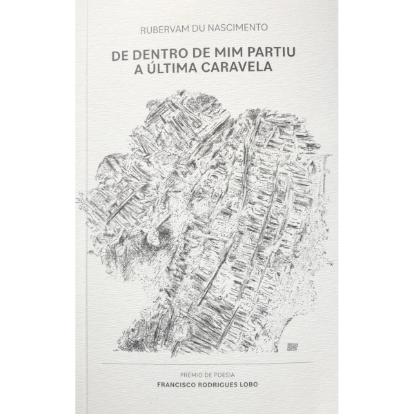 De Dentro de Mim Partiu a Última Caravela