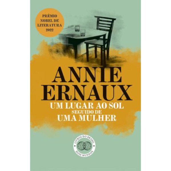 UM LUGAR AO SOL seguido de UMA MULHER