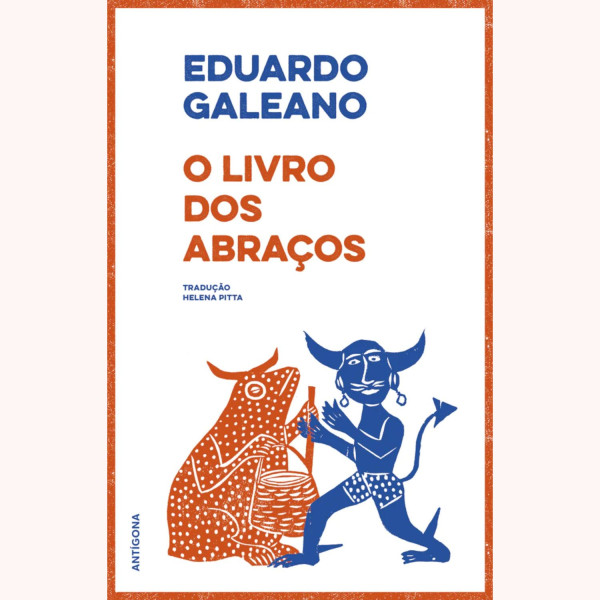O LIVRO DOS ABRAÇOS
