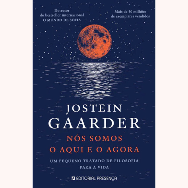 NÓS SOMOS O AQUI E O AGORA