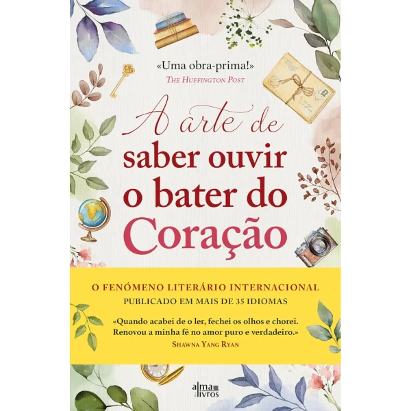 A ARTE DE SABER OUVIR O BATER DO CORAÇÃO