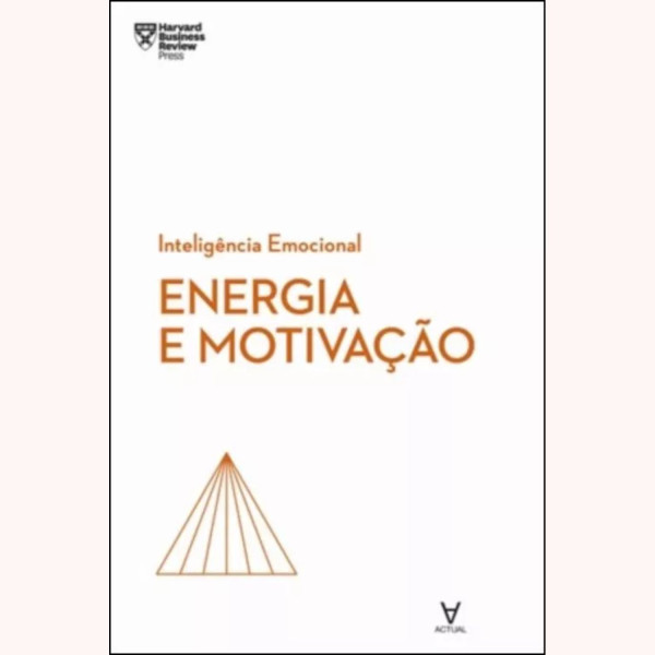 ENERGIA E MOTIVAÇÃO