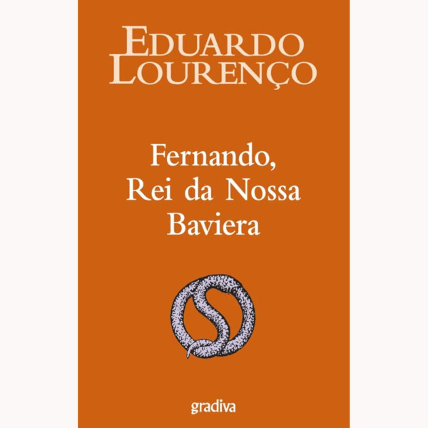 FERNANDO PESSOA, REI DA NOSSA BAVIERA