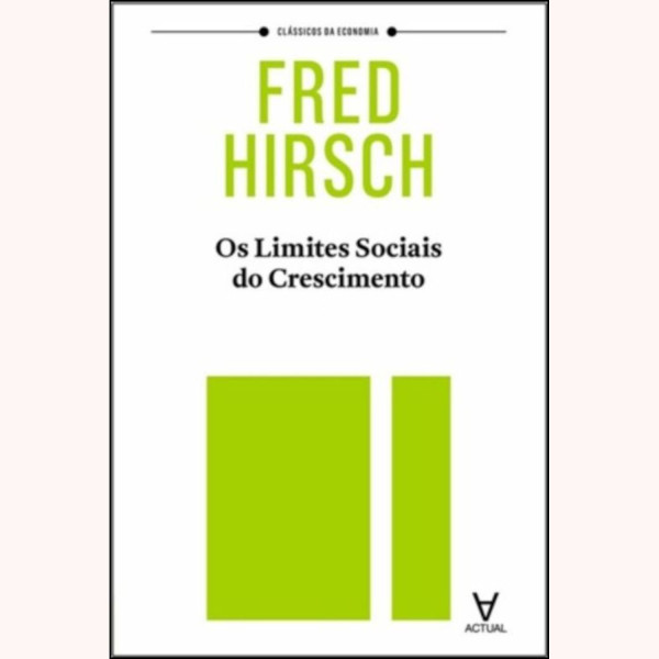 OS LIMITES SOCIAIS DO CRESCIMENTO