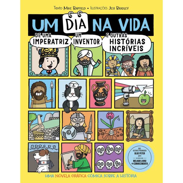 UM DIA NA VIDA DE UMA IMPERATRIZ, UM INVENTOR E OUTRAS HISTÓRIAS INCRÍVEIS