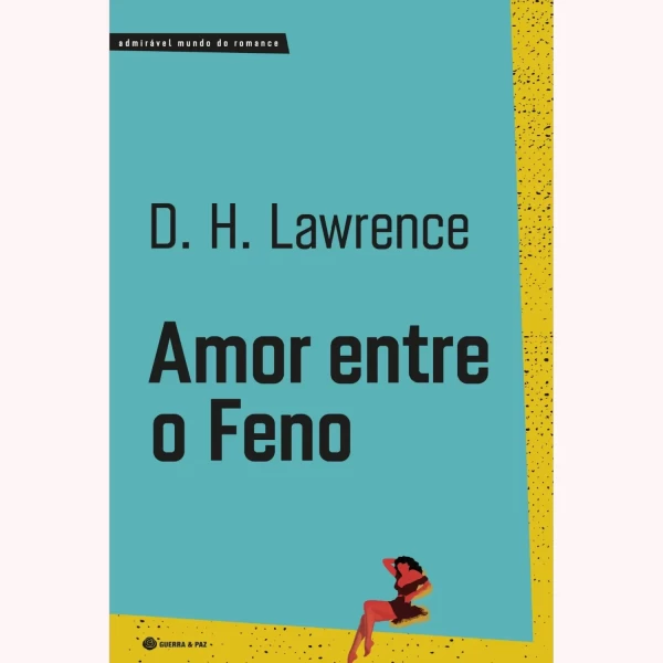 AMOR ENTRE O FENO
