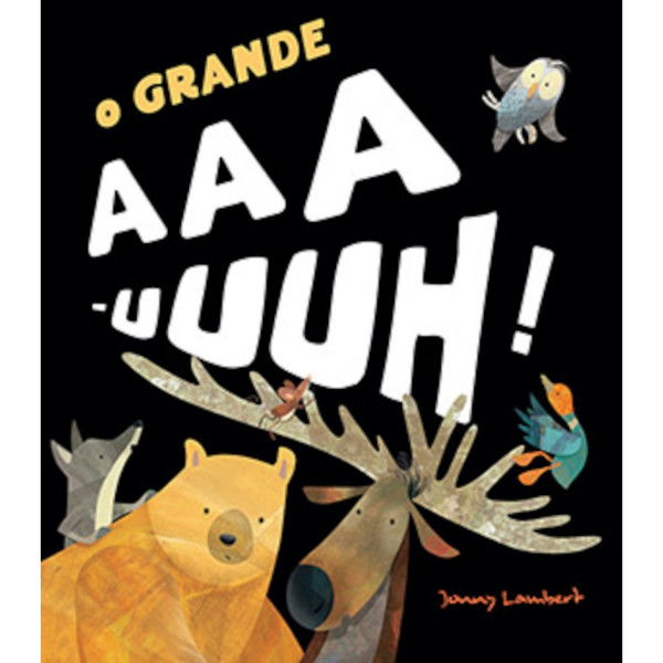 O Grande Aaa-Uuuh!