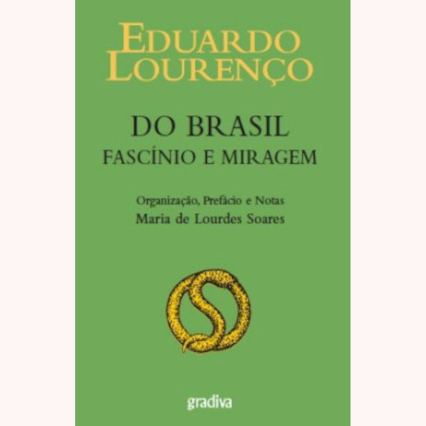 DO BRASIL: FASCÍNIO E MIRAGEM