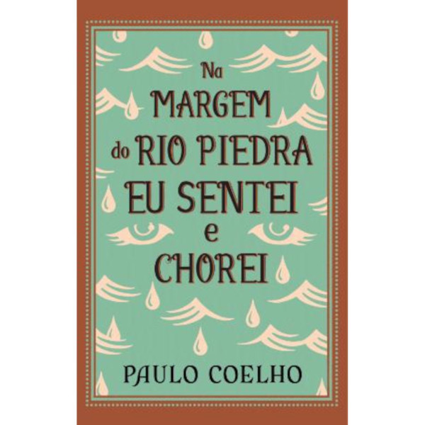 NA MARGEM DO RIO PIEDRA EU SENTEI E CHOREI