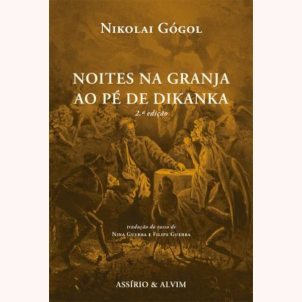 NOITES NA GRANJA AO PÉ DE DIKANKA