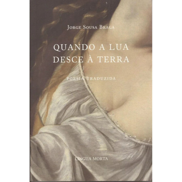 QUANDO A LUA DESCE À TERRA