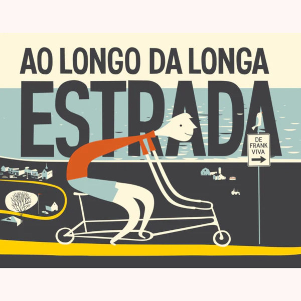 AO LONGO DA LONGA ESTRADA