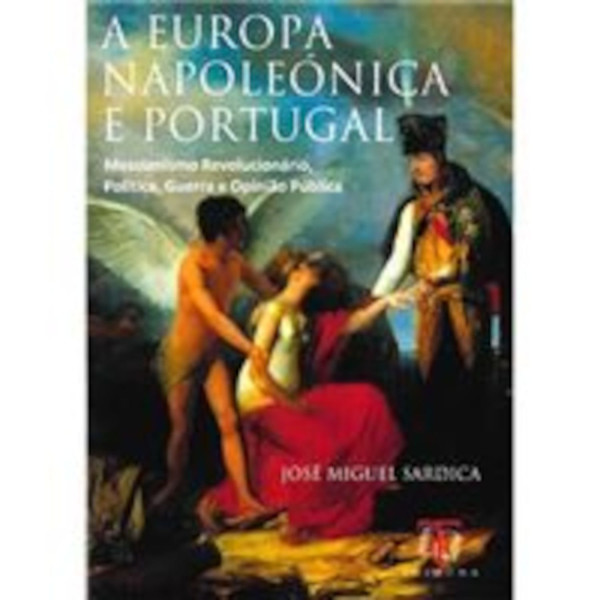 A EUROPA NAPOLEÓNICA E PORTUGAL
