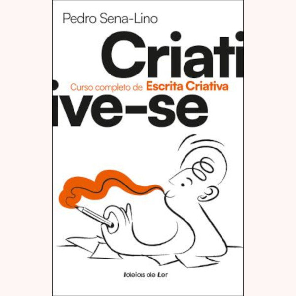 CRIATIVE-SE - CURSO COMPLETO DE ESCRITA CRIATIVA