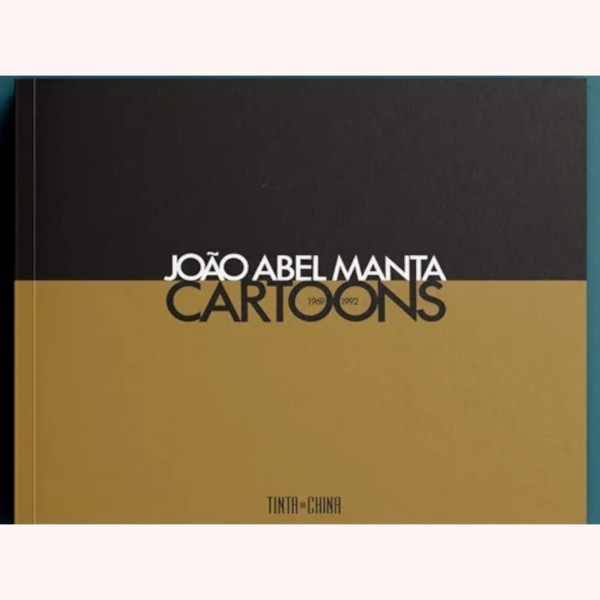 JOAO ABEL MANTA, CARTOONS, 1969-1992