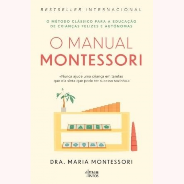 O MANUAL MONTESSORI