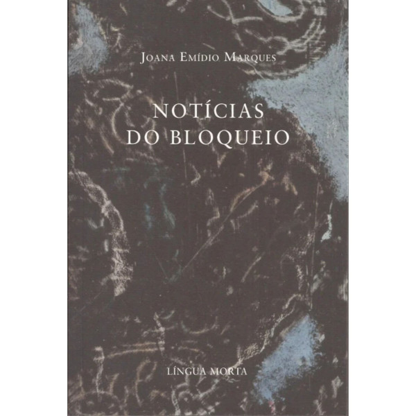 NOTÍCIAS DO BLOQUEIO