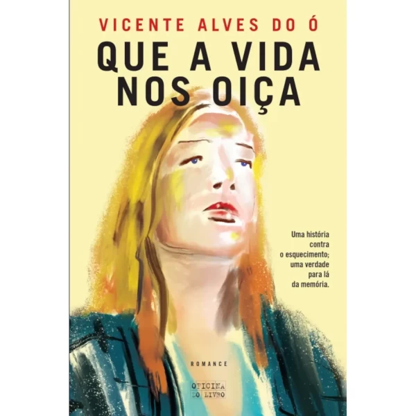 QUE A VIDA NOS OIÇA