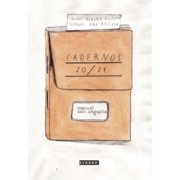 Cadernos 20/21: Manual Anti-Angústia