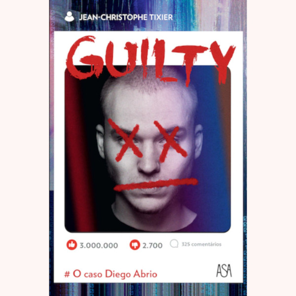 GUILTY - O CASO DE DIEGO ABRIO