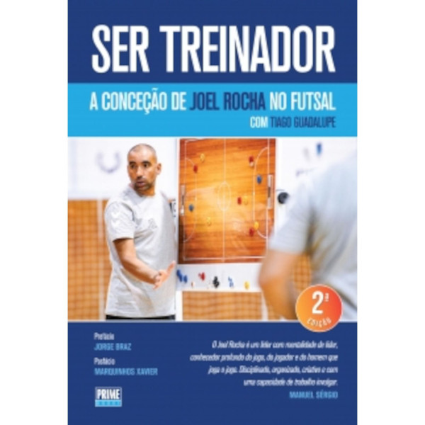 SER TREINADOR - A CONCEÇÃO DE JOEL ROCHA